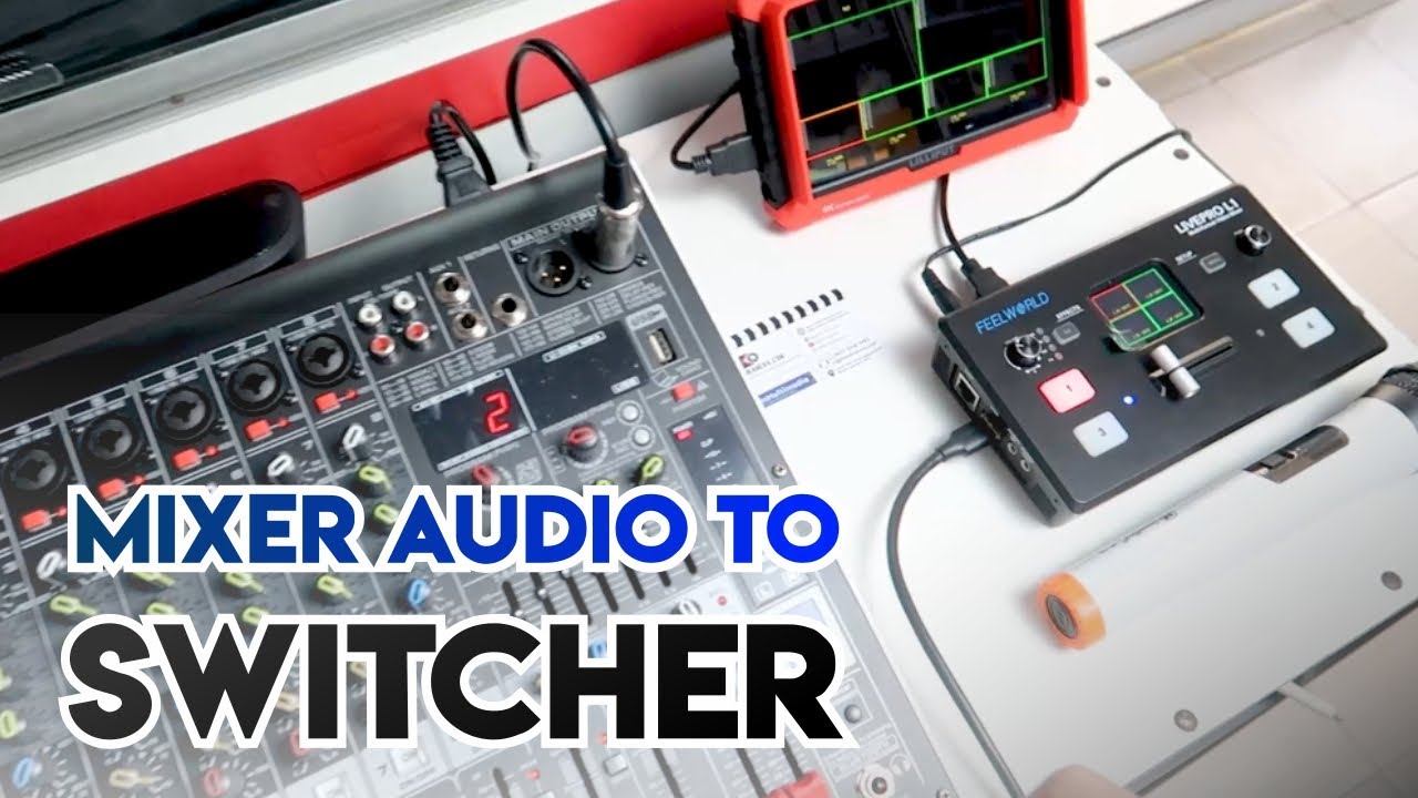 Cara Menyambungkan Mixer Audio ke Switcher Feelworld Livepro L1 V1