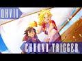Chrono Trigger Chrono Cross OST Compilation Relaxing Music For Unforgettable Adventures