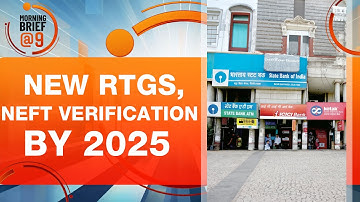 RBI’s New RTGS & NEFT Update: Name Verification Feature by April 2025 | News9
