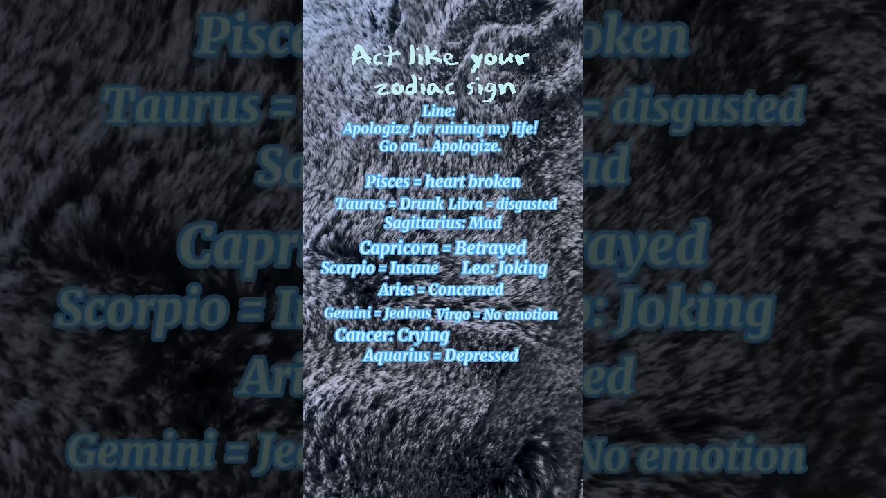 Acting challenge zodiac 