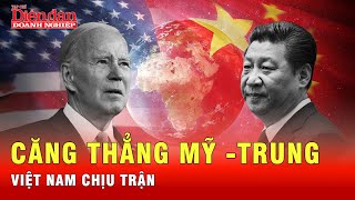 Căng thẳng thương mại Mỹ - Trung ảnh hưởng đến kinh tế Việt Nam như thế nào? | Tin tức 24h