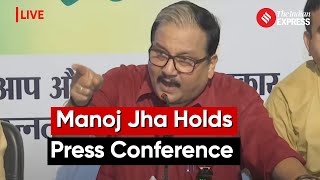 RJD Press Conference Live: Ranjan Yadav Joins Party, Manoj Jha Attacks PM Modi