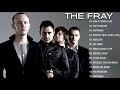 Capture de la vidéo The Fray Greatest Hits Full Album | The Fray Best Of Chistan Worship Songs Playlist 2021