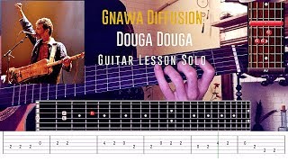 Gnawa Diffusion - Douga Douga Guitar Lesson Solo - Chords