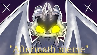Aftermath //Animation meme//