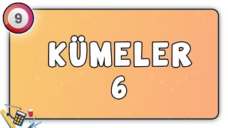 Kümeler 6 |Birleşin ve Kesişim İşlemi 9.Sınıf Matematik | #9.sınıf #matematik