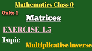 Class 9th Math Unit 1 Exercise 1.5 Question 3-How to find multiplicative inverse -9 Math E.X 1.5 Q4