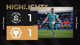 Neto stunner cancelled out by controversial penalty! | Luton 1-1 Wolves | Highlights