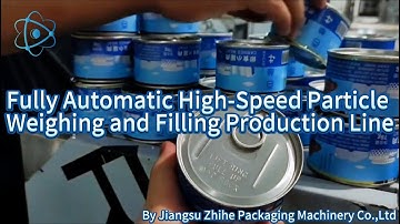 Fully Automated Particle Weighing & Filling: Intelligent Production Line Demo By Jiangsu Zhihe