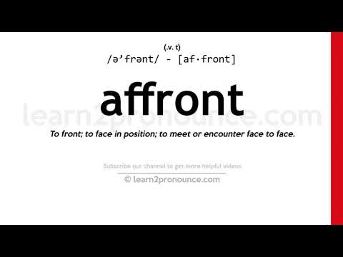 Pronunciation of Affront | Definition of Affront