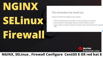 NGINX, SELinux , Firewall Configure  CentOS 8 OR red hat 8