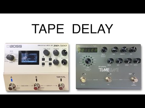 Boss DD500 vs Strymon Timeline Tape Setting STEREO