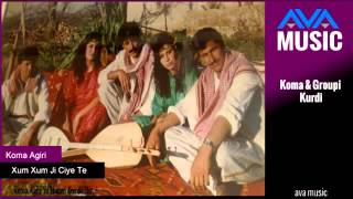 Koma Agiri - Xum - Xum - Ji - Ciye - Te - كوما أجييري