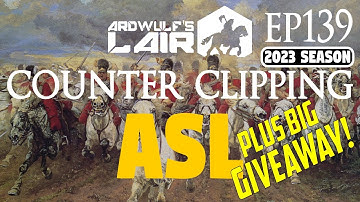 Counter Clipping 139 | ASL, plus BIG GIVEAWAY!