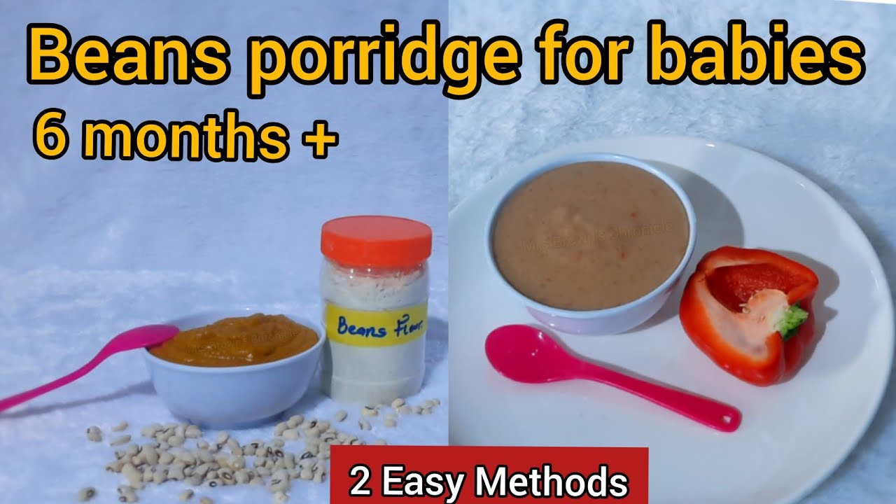beans porridge for babies YouTube