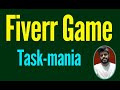 Fiverr Game, Play Game, Task-mania, Fiverr Brief, Fiverr Team Account