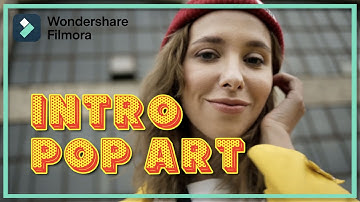 Intro POP ART pour les vidéos YouTube - Personnalisez vos intros ! || TUTO Montage Filmora
