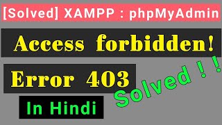 Access  Forbidden!  Error 403  Xampp | access forbidden error 403 localhost | Xampp Server Error