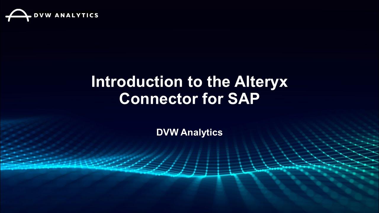 DVW Analytics Introduction to the Alteryx Connector for SAP YouTube