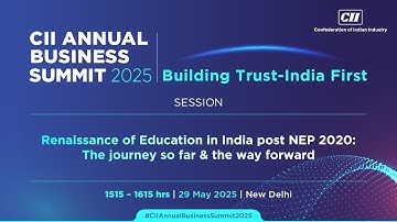 Session: Renaissance of Education in India post NEP 2020: The journey so far & the way forward