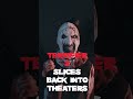 #Terrifier2 slashes back into theaters Nov 1 #HorrorReturns #ArtTheClown #movie #terrifier