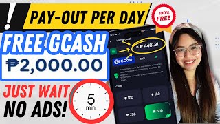 FREE GCASH ₱2,000 PAYOUT PER DAY! WALANG PAGOD | JUST WAIT 5 MINS. | NO ADS | LIVE CASHOUT