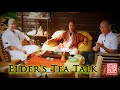 🍵 Elder&#39;s Tea Talk 🍵 with Jiang Yu Shan · Yap Boh Heong · Shi Heng Yi