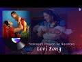 Lori Song | Aaja Re Aa Re | Yashomati Maiyaa Ke Nandlala | Aaja Re Nindiya Song | Senjuti Das Mp3 Song