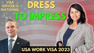 What to wear for USA Visa interview 🇺🇸 - Work visa edition | L1A, L1B, H1B & B1