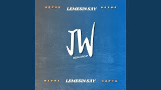 LEMESIN SAY (Remastered 2024)