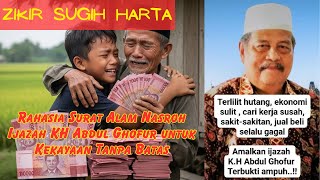 🔴Rahasia Surat Alam Nasroh Ijazah KH Abdul Ghofur untuk Kekayaan Tanpa Batas
