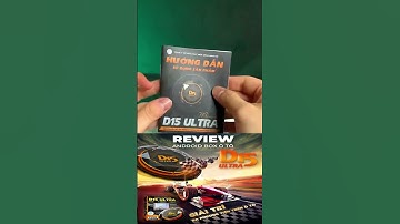 Review android box D15 Ultra - Unbox và nhận xét bên trong hộp có gì