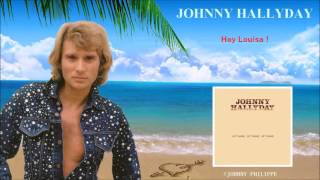 Johnny Hallyday  hey louisa ! chords