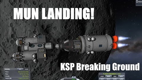 Ep 5 - KSP Breaking Ground - Mun Landing!