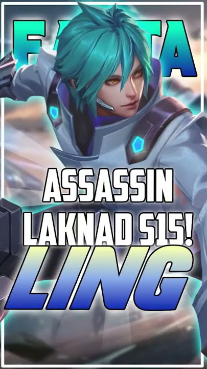 Fakta menarik Ling untuk Mobile Legends!