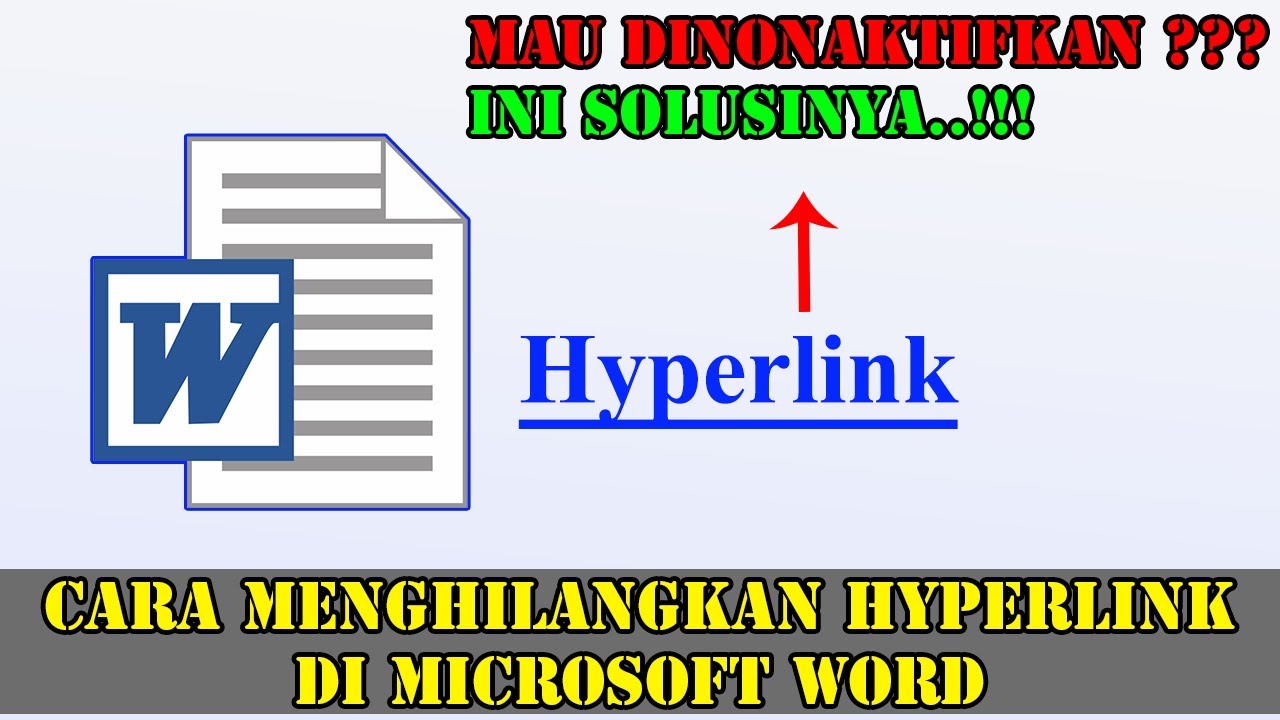 Menghilangkan Hyperlink di Word: Panduan Lengkap dengan Berbagai Metode