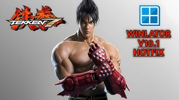 TEKKEN 7 (HD) - WINLATOR 10.1 HOTFIX - POCO F7 - Overall Setup