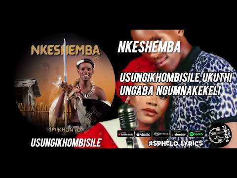 Nkeshemba - Usungikhombisile 
