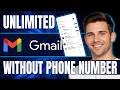 How to Create Unlimited Gmail Account Without Phone Number (2026)