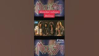 Memikat Cahaya - Melissa