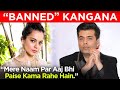 Kangana Ranaut's Team Exposes Karan Johar's Connection With A Top Designer For BANNING Her