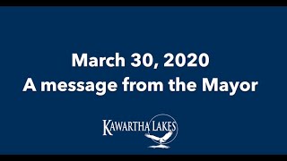 March 30, 2020. Covid-19 Update: A message from the Mayor