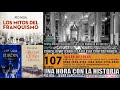 107 - La Iglesia contra Franco | Triple monstruosidad de la Ley de Memoria Histórica