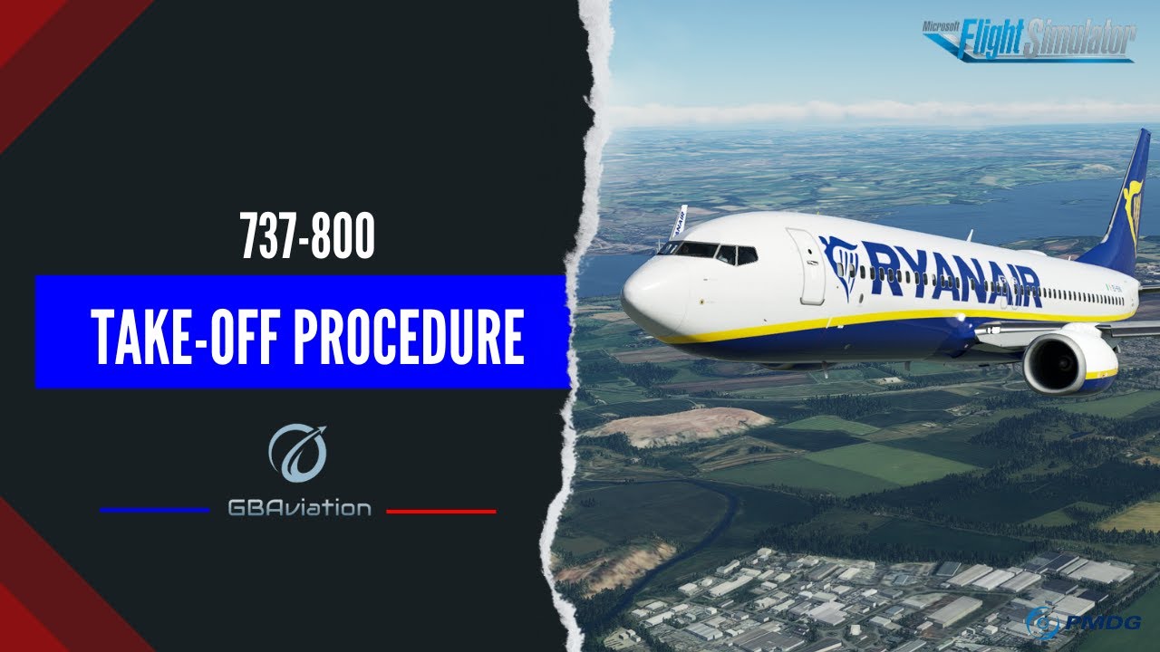 MSFS | PMDG 737-800 Tutorial - Take Off -Episode 2 - YouTube