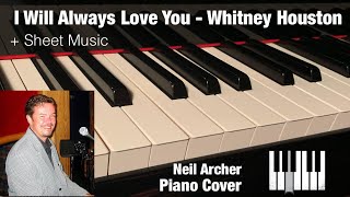 Video thumbnail of "I Will Always Love You - Whitney Houston - Piano Cover + Sheet Music"