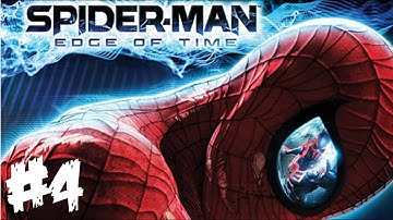 Spider-Man: Edge of Time Walkthrough Part 4 - Let
