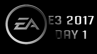 E3 2017 Day 1: EA Thoughts