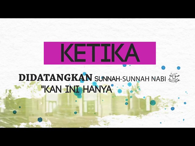 Apa itu Sunnah? - Jeda Ahsan TV class=