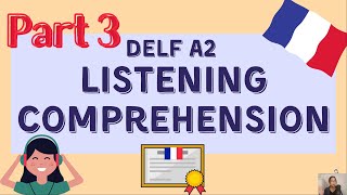 Prepare DELF A2 Listening Comprehension - PART 3 | Compréhension Orale DELF A2