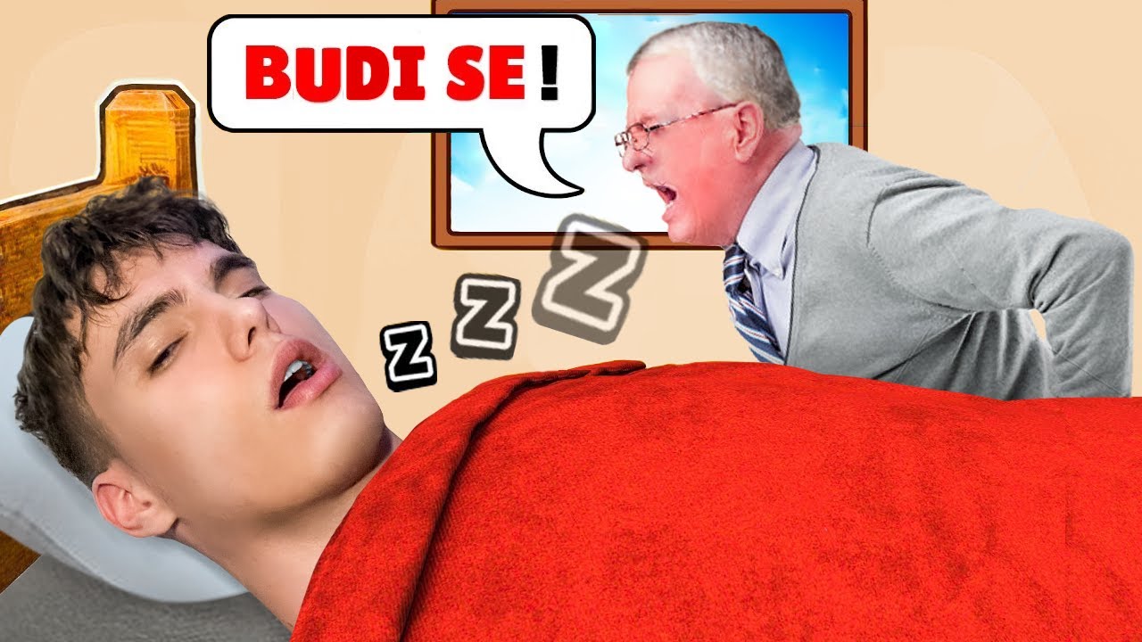 PRAVIM SE DA SPAVAM DA NE BIH IŠAO U ŠKOLU